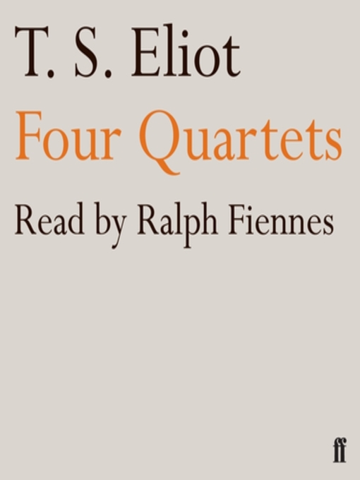 Title details for Four Quartets by T. S. Eliot - Available